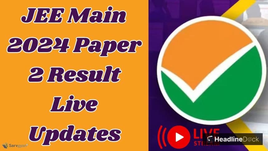 JEE Main Paper 2 Results 2026 Released: Scorecards and Topper Lists Available