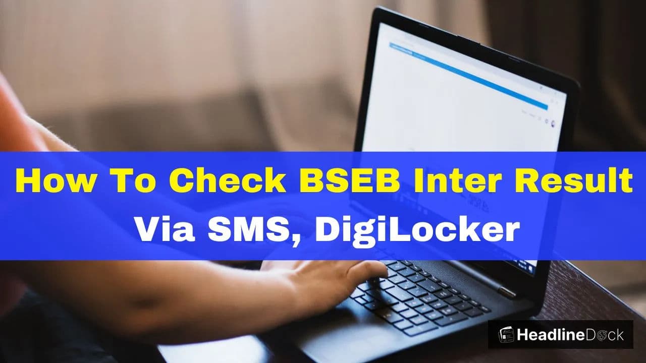 BSEB Bihar Board 12th Result Check: Direct Links and Quick Guide