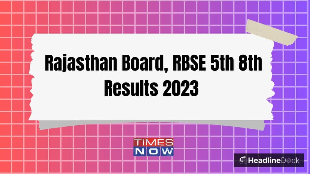 RBSE 8th Class Results March 2026: How to Check Using Roll Number