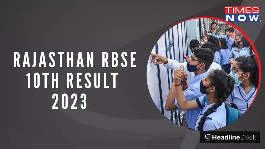 Rajasthan Board 10th Results Release: Updated Examinations Schedule and More