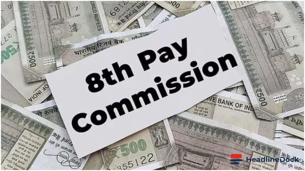 8th Pay Commission: Salary Hike Research Kickstarts