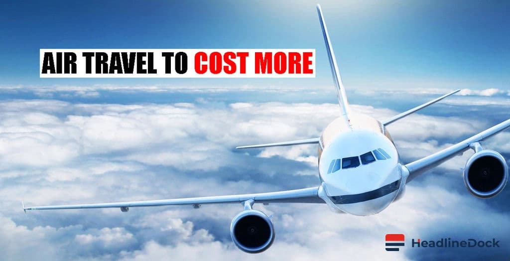 Air India Boosts Fare Prices to Cope with Skyrocketing Jet Fuel Costs